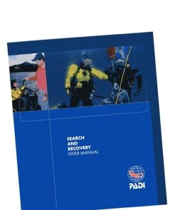 PADI Specialty Course Manual: Search & Recovery Diver PADI ELearning & Manuals